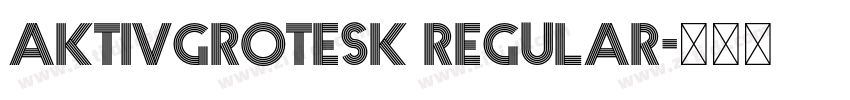 aktivgrotesk regular字体转换